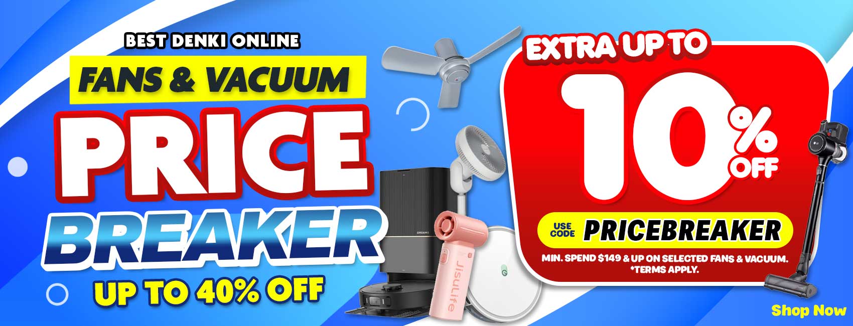 Fans & Vacuum Price Breaker